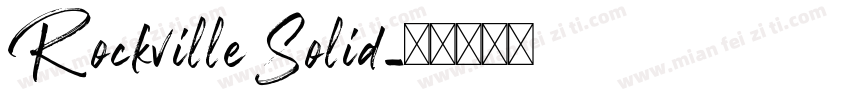 Rockville Solid字体转换